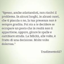 Tradimento667 Ha Condiviso Un Post Su Instagram Instasketch Instablackandwhite Instatravel Instalik Citazioni Sagge Citazioni Sull Amore Frasi D Amore