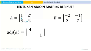 Maybe you would like to learn more about one of these? Adjoin Matriks Ordo 2x2 Matematika Smk Youtube