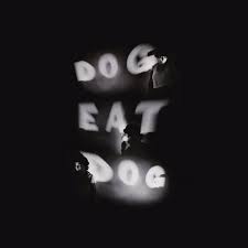 Re-Deux | Dog Eat Dog