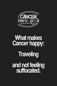 June 21 to july 22. Cancers Cancer Zodiac Facts Cancer Quotes Zodiac Cute766