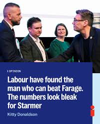 Opinion | 'If the question is who can beat Nigel Farage, Labour found its  answer in the early hours of Friday morning on the outskirts of Wigan' 🖋  Kitty Donaldson