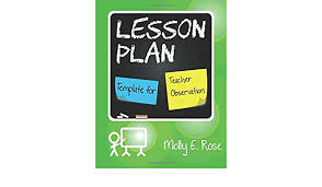 There are lots of factors that define a lesson plan. Amazon Lesson Plan Template For Teacher Observation Rose Molly Elodie Administration