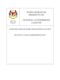 Melakukan sesuatu dan sanggup menerima. 645 Kaedah2 Mahkamah Pindaan 2013 Final 2