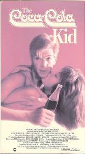 Amazon.com: Coca Cola Kid [VHS] : Eric Roberts,Greta Scacchi,Bill  Kerr,Chris Haywood,Kris McQuade,Max Gillies,Tony Barry,Paul Chubb,D: Movies  & TV