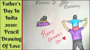 But remember today is not the day to test out that new recipe. Fathers Day In India Image Of Father S Day Father S Day 2020 Pictures For Pencil Drawing Of Love Youtube