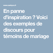 Discours Des Temoins De Mariage Exemples Et Conseils Pour Le Preparer Discours Mariage Exemple De Discours Discours Mariage Temoin