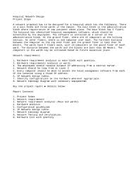 Designing a project is a process that aims to generate sustainable ideas for project development and create an action plan for successful realization of those ideas. Hospital Network Design Project Scope Sai Naresh Buddi Academia Edu