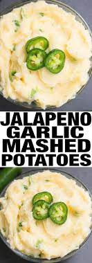 Quick And Easy Garlic Mashed Potatoes Recipe With Jalapenos These Creamy Garlic Mashed Re Diy Food Recipes Mashed Potato Recipes Garlic Mashed Potatoes Recipe