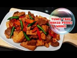 By yenihelda18 post a comment. Tumis Tahu Bakso Pedas Manis Resep Simpel Youtube