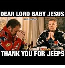 Submitted 2 hours ago by gallowboob. Thank You Baby Jesus Memes