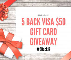 Check spelling or type a new query. 5 Back Visa Gift Card The Gift That Gives Back 5back17