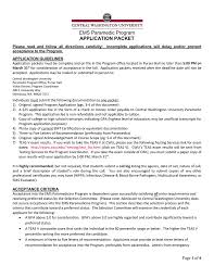 When writing a cover letter, be sure to reference the requirements listed in the job description. Application Packet