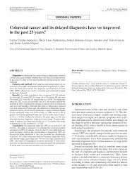 Metastatic, or stage iv colon. Pdf Colorectal Cancer And Its Delayed Diagnosis Have We Improved In The Past 25 Years