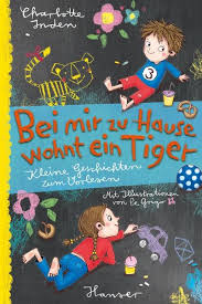 Wir bieten ihnen mit paypal auch die bezahlung per kreditkarte. Bei Mir Zu Hause Wohnt Ein Tiger Von Charlotte Inden Buch Thalia