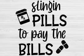 Download Slingin Pills To Pay The Bills Nurse Svg Graphic By Tiffscraftycreations Creative Fabrica PSD Mockup Templates