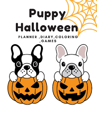 From sharks to ferocious lions, dog costumes are fun and delightful. Buy Puppy Halloween Planner Diary Coloring Games Dog And Puppy Lovers Notebook Diary Journal For October 2019 Planner Blank Line Journal For Coloring Games 2 Puppy Dogs Pumpkins Pugs Book Online At