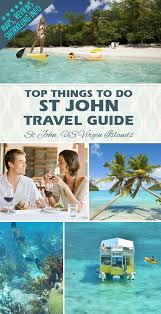 St John Travel Guide Maps Reviews Travel Information Beaches Snorkeling Info Charte Virgin Islands Vacation St Thomas Vacation St Thomas Virgin Islands