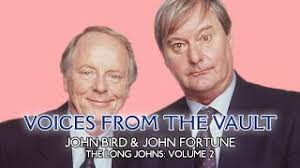 John Bird & John Fortune
