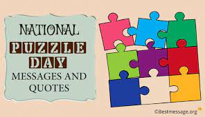 Yahoo lifestyle canada is committed to finding you the best products at the best prices. January 29 National Puzzle Day Messages And Quotes Best Message