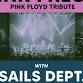Live @ Winrock – Pink Freud & Sails Dept.
