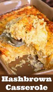 The Best Hashbrown Casserole Wonderful Comforting Potato Dish Loaded With Cheddar Cheese And Creamy Sauce It S Easily Hash Brown Casserole Food Baked Dishes