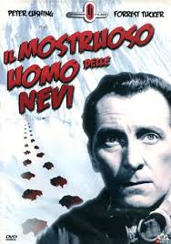 IL MOSTRUOSO UOMO DELLE NEVI di Val Guest