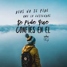 Maybe you would like to learn more about one of these? 100 Imagenes Cristianas Sobre La Fe En Dios Gratis