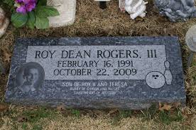 Roy Dean Rogers III (1991-2009)