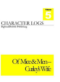 Ever'body says what a game guy curley is. Of Mice Men Character Quotes And Analysis Curley S Wife Concise Set Of Character Logs And Analysis Curley S Wife By Bigsmallbubble Publishing