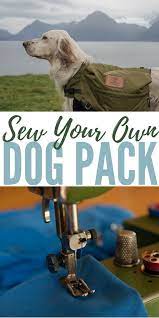 Best diy dog backpack from diy dog backpack. Sew Your Own Dog Pack Shtfpreparedness Diy Dog Backpack Dog Backpack Diy Dog Stuff