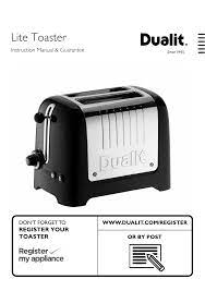 The newgen toaster is only available to purchase direct from dualit or from stores of the john lewis partnership. Dualit 2 Slice Lite Toaster 2 Slot Lite Toaster Soft Touch Long Slot Lite Toaster 4 Slice Lite Toaster Manual Manualzz