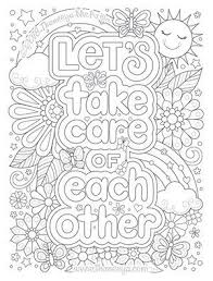 Let S Take Care Of Each Other By Thaneeya Mcardle Detailed Coloring Pages Coloring Pages Inspirational Coloring Books