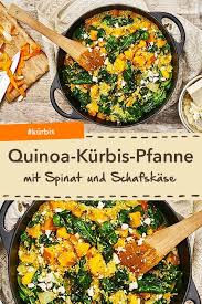 Quinoa Kurbis Pfanne Mit Spinat Rezept Huhn Rezepte Gesund Spinat Frischer Spinat