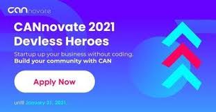 Call For Applications For Cannovate 2021 Devless Heroes The Global No Code Startup Acceleration Program