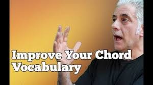 IMPROVE YOUR CHORD VOCABULARY (using simple concepts)