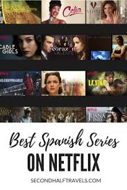 49 Best Spanish Tv Shows On Netflix 2020 Spanish Tv Shows How To Speak Spanish Learn Spanish Online