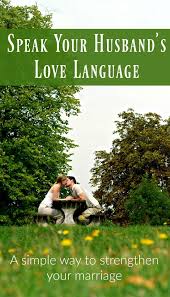 Learn To Speak Your Spouse S Love Language Husband Love Love Languages 5 Love Languages Quiz