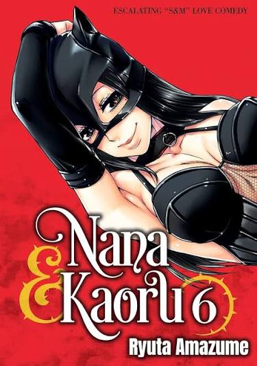 Nana & Kaoru, Vol. 6