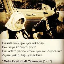 Jehan barbur (jehan i̇stiklal barbur) selvi boylum al yazmalım şarkı sözleri: Selvi Boylum Al Yazmalim Replikler 90lar Nostaljisi Film Posteri Romanlar