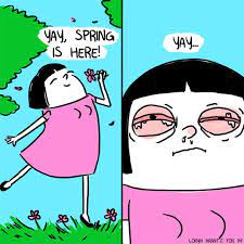 When Your Elation About The Coming Of Spring Is Suddenly Struck With Reality Spring Allergies Funny Allergies Funny Allergies Quote