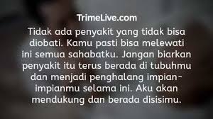 125 Ucapan Untuk Orang Sakit Supaya Cepat Sembuh Yang Baik Trimelive