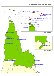 In determining boundaries, a number of factors were taken into account, including population size and future projected population growth. Torres And Cape Hospital And Health Service Map Queensland Health