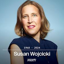 Susan Wojcicki, who served as CEO of YouTube for nine years during a period  of massive growth for the video platform and was one of Google's first  hires, died