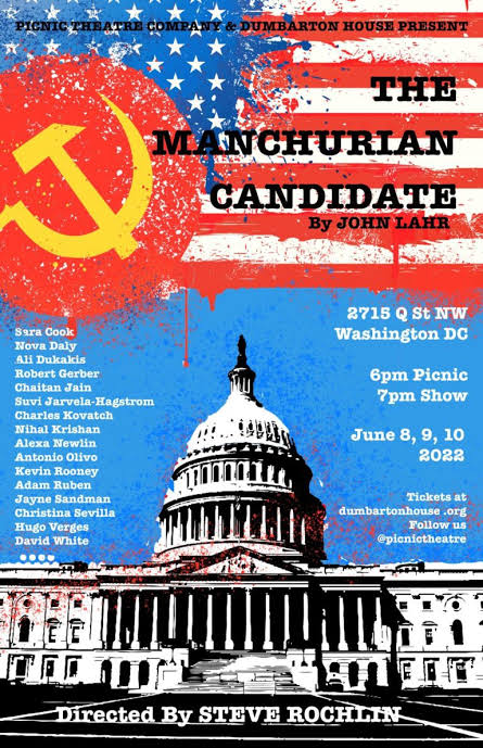 Picnic Theater Company: The Manchurian Candidate | Georgetown DC - Explore  Georgetown in Washington, DC