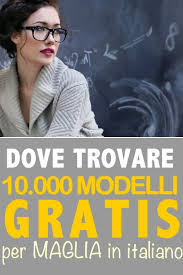Uncinetto, maglia o ricamo, completa di schemi e spiegazioni guidate passo passo per rendere le tue creazioni ancor di più facili da realizzare. 10mila Modelli Gratis Per Maglia In Italiano Lavorare A Maglia Schemi Lavorare A Maglia Maglione Maglia Gratis