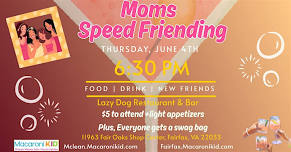 Moms Speed Friending Night