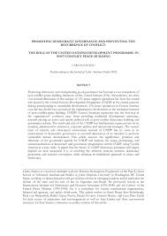 Pdf Promoting Democratic Governance And Preventing The Recurrence Of Conflict The Role Of The United Nations Development Programme In Post Conflict Peace Building