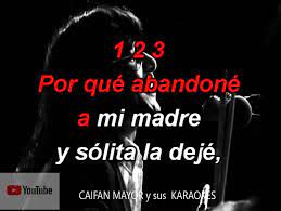Rigo Tovar Karaokes Porque Abandone A Mi Madre C Derechos Reservados A Favor De Su Titular Facebook