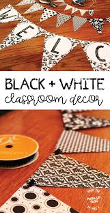 Black And White Classroom Decor Black And White Classroom Decor Bundle Classroom Decor Diy Classroom Decorations Classroom