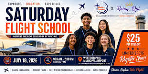 Saturday Flight School – West Memphis, AR